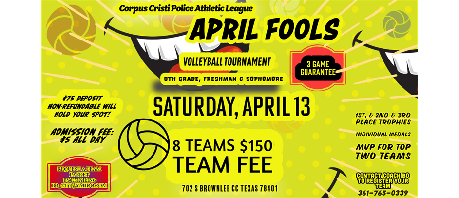 Aprils Fools 8th Grade, Freshman & Sophomore Volleyball Tournament