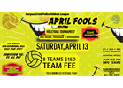 April Fools  8th Grade, Freshman, Sophomore Volleyball Tournament